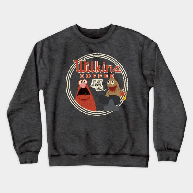 Wilkin's Coffee Crewneck Sweatshirt by Perpetual Brunch